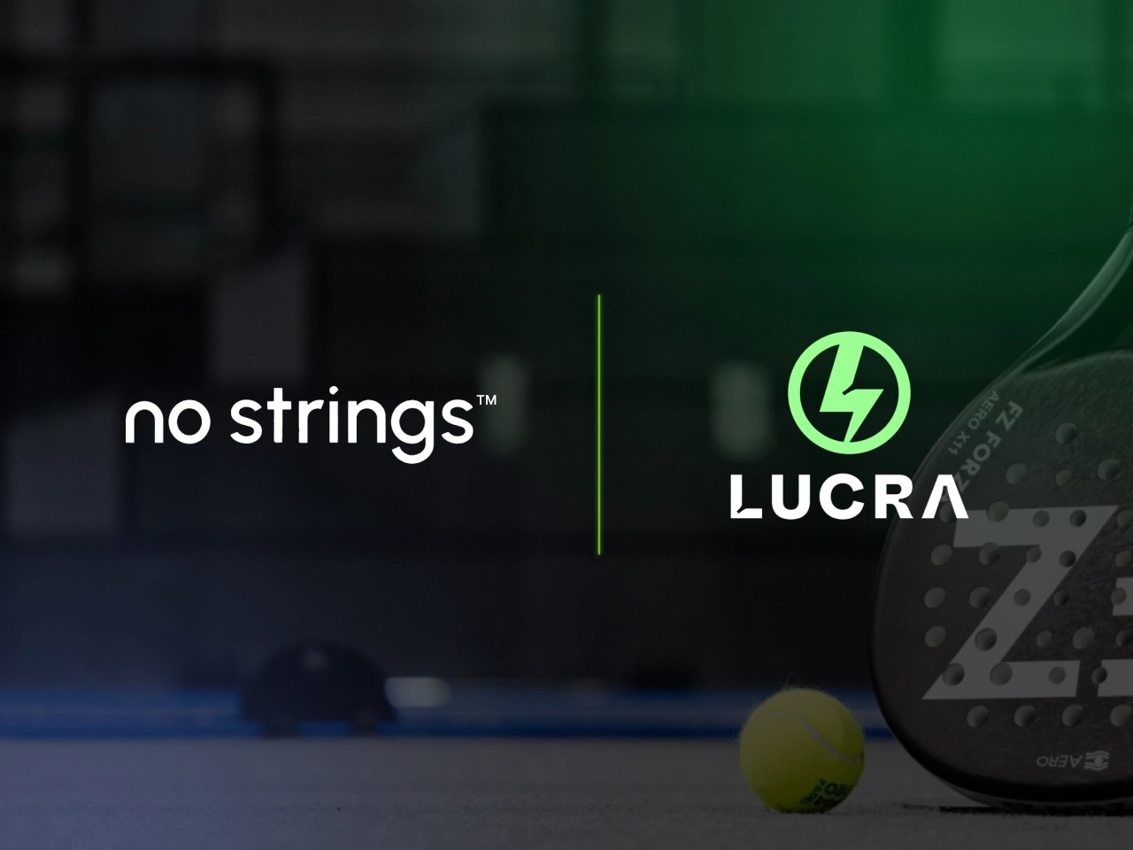 No Strings x Lucra
